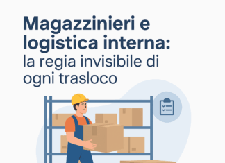 Magazzinieri e logistica interna: la regia invisibile di ogni trasloco magazzinieri logistica traslochi