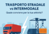 trasporto stradale vs intermodale