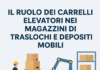 carrelli elevatori nei magazzini di traslochi